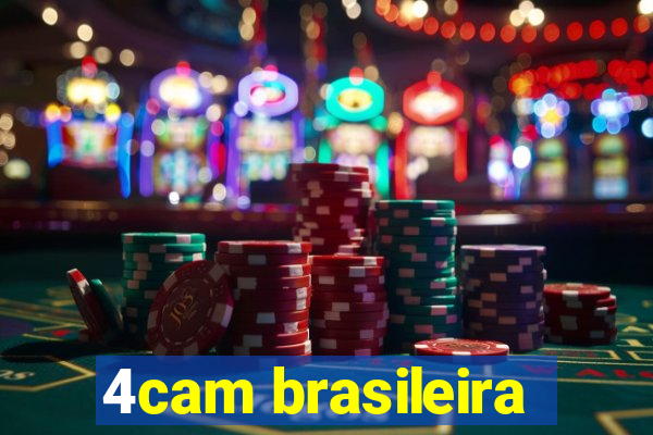 4cam brasileira